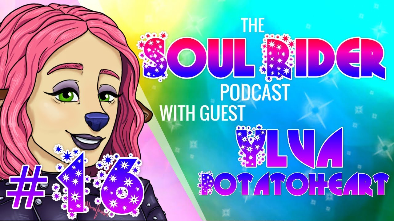 SSO COMMUNITY THEORIES - SPECIAL GUEST YLVA POTATOHEART - SOUL RIDER PODCAST #16