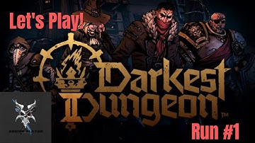 Darkest Dungeon 2 Early Access Completed Run #1