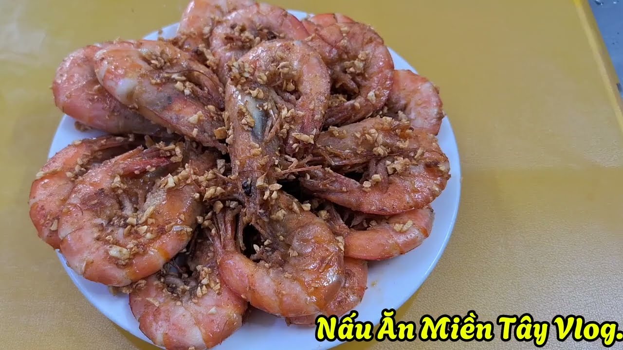Món Tôm Cháy Tỏi Của Bà Tám Sài Gòn.
