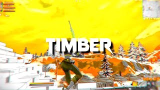 Timber ?(Fortnite Montage)