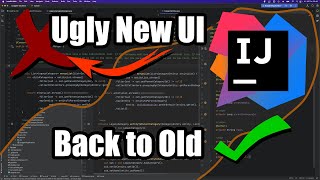 How to Bring Back Old IntelliJ UI (somewhat)