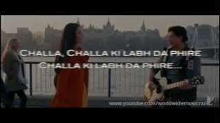 Jab Tak Hai Jaan : Challa Karaoke With Lyrics (Instrumental)