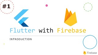 Firebase with Flutter Tutorial in Hindi - Introduction