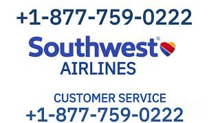 Complete List of SOUTHWEST Airlines®® Customer Service™ USA Contact Numbers: A Step-by-Step Guide