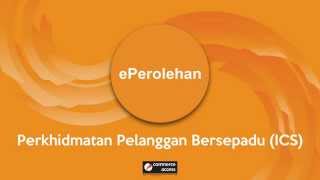 ePerolehan Integrated Customer Service