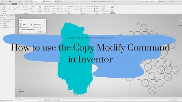 How to use the Copy Modify Command in Inventor | Design Drafting with S.Henderson