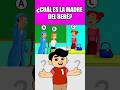 ¿CUÁL ES LA MADRE DEL BEBÉ? #trivia #quiz