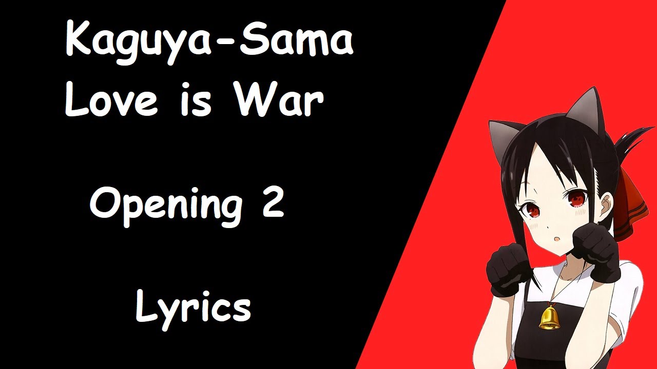Kaguya-sama: Love is War Ending 2 (4k 60FPS)┃Creditless 