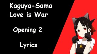 kaguya sama love is war op 2 lyrics