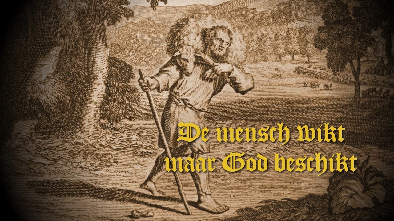 De mens wikt maar God beschikt - de Heere bepaalt de loop van de