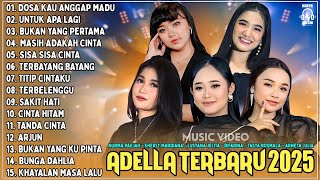 OM ADELLA TERBARU 2025 | NURMA KDI DOSA KAU ANGGAP MADU - TASYA ROSMALA - SHERLY KDI