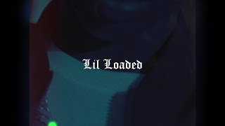 Lil Loaded - Emotional Killer [Reversed]