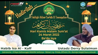 Tabligh Akbar Tawaquf & Tahrib Ramadhan 1443 H | Persatuan Remaja Masjid Daarurrohmah