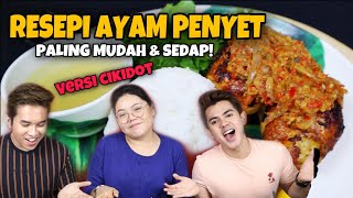 CIKIDOT SHARE RESIPI AYAM PENYET PALING SIMPLE & SEDAP sempena #StayAtHome