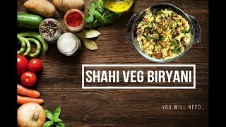 Shahi Vegetable Biryani | Veg Layered Biryani by treat