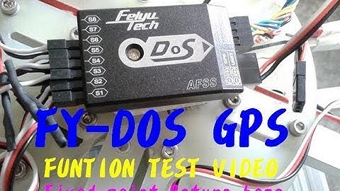 FY-DOS GPS TEST VIDEO  HEXA X6  multicopter