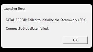 ❌ FATAL ERROR Failed to initialize the Steamworks SDK