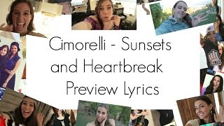 Cimorelli - Sunsets and Heartbreak PREVIEW LYRICS