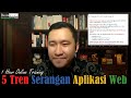 5 Tren Serangan Aplikasi Web - 1 Hour Online Training