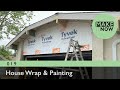 019 - House Wrap &amp; Painting