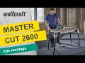 Comment monter ltabli et les accessoires du master cut 2600