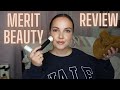 MERIT BEAUTY REVIEW AND TRY ON