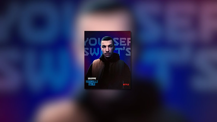 Youssef swatt's - Générique de Fin (speed up) - Nouvelle École