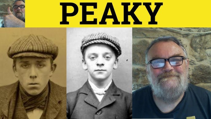 Peaky Meaning 