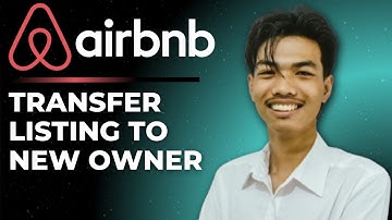 How to Transfer Airbnb Listing to New Owner