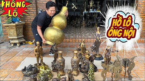 Hồ lô khổng lồ bằng đồng _ cặp bình song long _ tượng đồng Châu Âu. #đồcổcầnthơ #đồcổ