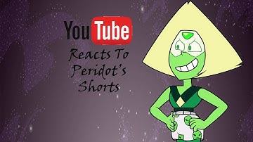 YouTubers React To: Peridot