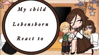 My child lebensborn react to Klaus part 1// reaction videos are coming back