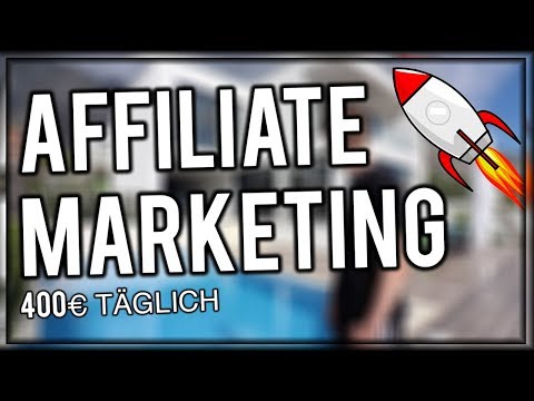 AFFILIATE MARKETING für ANFÄNGER  | SCHRITT-FÜR-SCHRITT ANLEITUNG (300€+ PRO TAG)