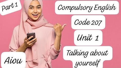 aiou matric compulsory English course code 207 unit no 1