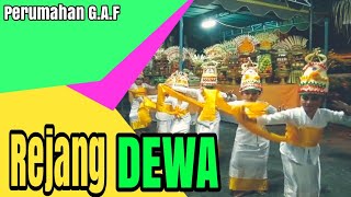 Rejang Dewa oleh anak2 perumahan G.A.F