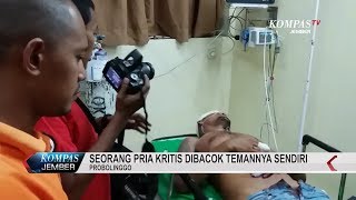 Seorang Pria Kritis Dibacok Temannya Sendiri