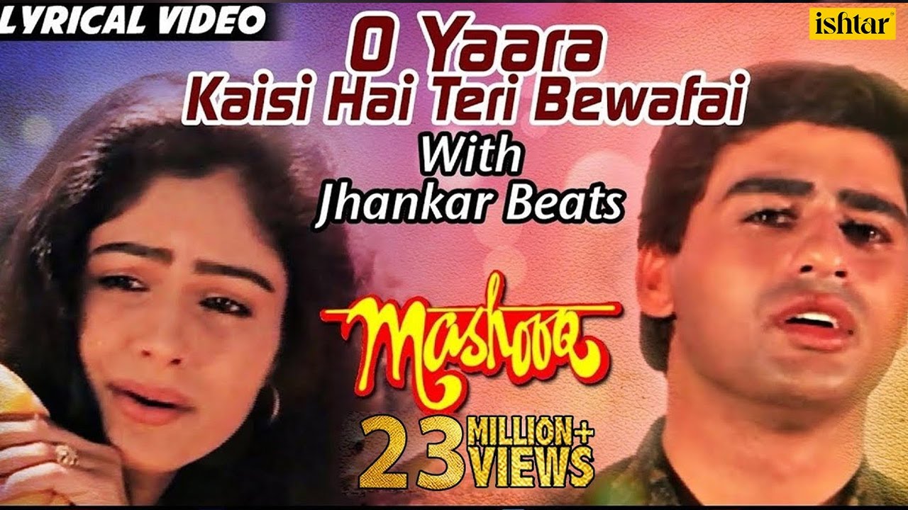 O Yaara Kaisi Hai Teri Bewafai   Lyrical  Mashooq  Ishtar Music