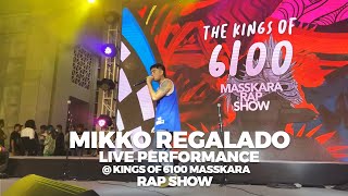 Mikko Regalado - LIVE @ Kings Of 6100 Masskara Rap Show