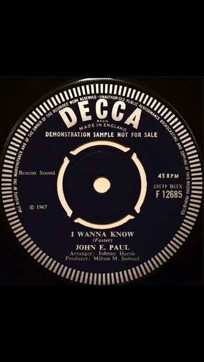 John E. Paul - I Wanna Know - UK Decca Records Demo released 1967