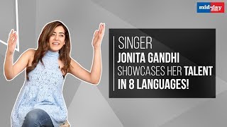 Singer Jonita Gandhi Showcases Her Talent in 8 Languages