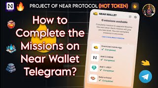 How to Complete Missions on Near Wallet Telegram (Withdraw NEAR & USDT From Exchange To NEAR Wallet)