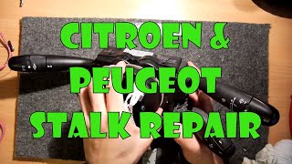 Citroen Peugeot Stalk Repair