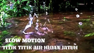SLOW MOTION RELAX - Rainwater
