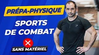 Prépa Physique : Séance pour les sports de combat sans matériel | Greggot