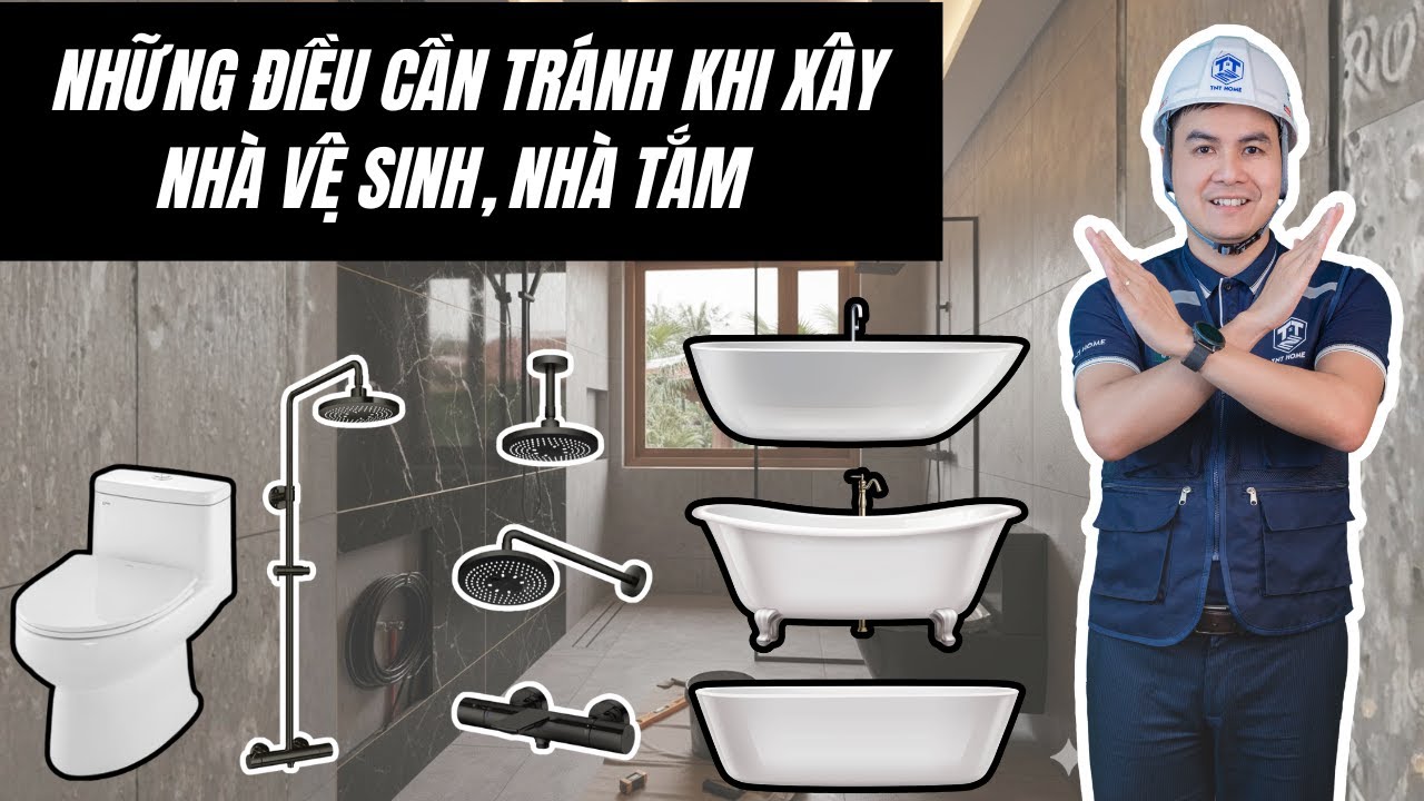 Tránh sai lầm khi xây nhà vệ sinh, nhà tắm gia chủ hay mắc