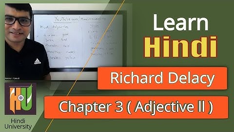 Elementary Hindi - Richard Delacy - Chapter 3 (Adjective II)