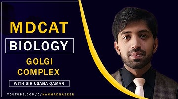 GOLGI COMPLEX CH#1|TOPIC-5|NMDCAT BIOLOGY|NUMS|NMDCAT|ETEA @MAhmad Nazeer