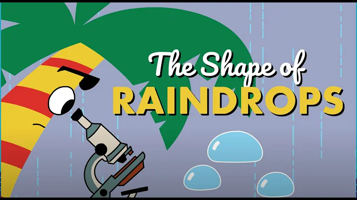 The Shape of Raindrops - DayDayNews