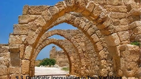 9 3   Quadratic Inequalities in Two Variables