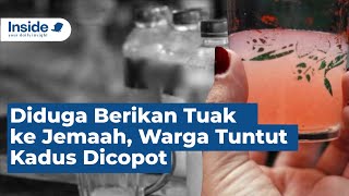 Diduga Berikan Tuak ke Jemaah, Warga Tuntut Kadus Dicopot